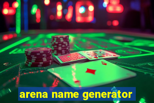 arena name generator